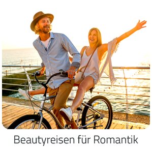 Reiseideen - Reiseideen von Beautyreisen für Romantik -  Reise auf Trip München buchen
